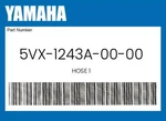 Yamaha Genuine Hose 5VX-1243A-00-00 New. Price: $28.34.