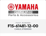 F1S-61481-12-00 Yamaha Genuine Oem Part Cable, Steering New Free Ship. Price: $319.00.