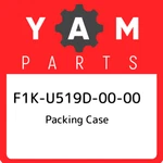 F1K-U519D-00-00 Yamaha Packing Case F1KU519D0000, New Genuine Oem Part. Price: $39.88.