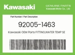 Kawasaki Genuine Fitting,water Temp Sensor 92005-1463 New. Price: $54.69.