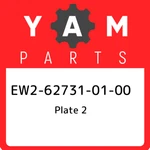 EW2-62731-01-00 Yamaha Plate EW2627310100, New Genuine Oem Part. Price: $323.44.