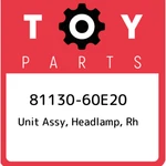 81130-60E20 Toyota Unit Assy, Headlamp, Rh 8113060E20, New Genuine Oem Part. Price: $796.20.