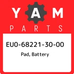 EU0-68221-30-00 Yamaha Pad, Battery EU0682213000, New Genuine Oem Part. Price: $26.39.