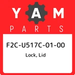 F2C-U517C-01-00 Yamaha Lock, Lid F2CU517C0100, New Genuine Oem Part. Price: $139.34.