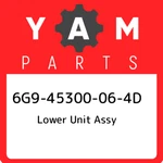 6G9-45300-06-4D Yamaha Lower Unit Assy 6G945300064D, New Genuine Oem Part. Price: $1920.01.