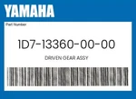 Yamaha Genuine Driven Gear Assy 1D7-13360-00-00 New. Price: $111.99.