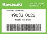Kawasaki Genuine Nozzle-injection 49033-0026 New. Price: $128.17.