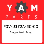 F0V-U372A-30-00 Yamaha Single Seat Assy F0VU372A3000, New Genuine Oem Part. Price: $1214.76.