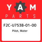 F2C-U753B-01-00 Yamaha Pilot, Water F2CU753B0100, New Genuine Oem Part. Price: $39.55.