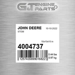 4004737 Stem Fits John Deere (surplus Open Box) New. Price: $341.59.