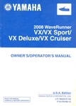 Oem Genuine Yamaha Owner's Manual 2008 Waverunner Vx Sport/cruiser/deluxe Used. Price: $24.99.