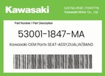 Kawasaki Genuine Seat-assy,dual,w/band,black 53001-1847-MA New. Price: $381.97.