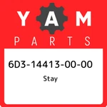 6D3-14413-00-00 Yamaha Stay 6D3144130000, New Genuine Oem Part. Price: $18.10.
