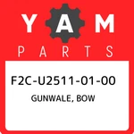F2C-U2511-01-00 Yamaha Gunwale, Bow F2CU25110100, New Genuine Oem Part. Price: $89.50.