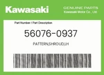 Kawasaki Genuine Pattern,shroud,lh 56076-0937 New. Price: $62.32.