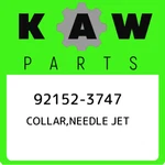 92152-3747 Kawasaki Collar,needle Jet 921523747, New Genuine Oem Part. Price: $19.08.