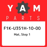 F1K-U351H-10-00 Yamaha Mat, Step F1KU351H1000, New Genuine Oem Part. Price: $42.32.
