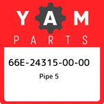 66E-24315-00-00 Yamaha Pipe 66E243150000, New Genuine Oem Part. Price: $42.98.