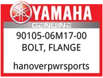 Yamaha Oem Part 90105-06M17-00 Bolt, Flange New. Price: $5.55.