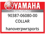 Yamaha Oem Part 90387-06080-00 Collar New. Price: $7.99.